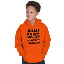 Jesus Is My Savior Not My Religion Youth Hoodie Boy Girl