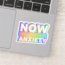 1PC Now That's What I Call Anxiety Sarcastic Sticker | Mental Health Vinyl Sticker | Waterproof Vinyl Sticker For Water Bottles And Laptops | Funny And Sarcastic Sticker For Mental Health Awareness | Durable And Weatherproof Anxiety Sticker - Multicolor - View 5