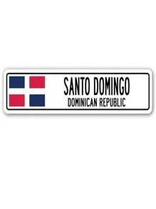 SignMission SSC-Santo Domingo Do Street Sign - Santo Domingo, Dominican Republic - 查看 1