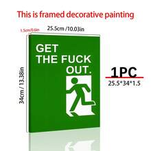 1pc Funny Hallway Wall Art • Hilarious Exit Sign GTFO • Green Get Out • Hallway Poster • Bathroom, Kitchen, Dorm Room  Canvas Posters - Multicolor - View 3