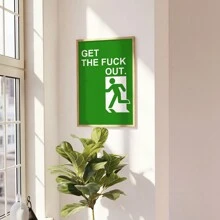 1pc Funny Hallway Wall Art • Hilarious Exit Sign GTFO • Green Get Out • Hallway Poster • Bathroom, Kitchen, Dorm Room  Canvas Posters - Multicolor - View 5