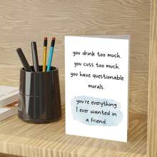 1PC, Funny Birthday Card For Friend, Best Friend Birthday Card For Women Men, Happy Birthday Card For BBF, Humorous Friendship Greeting Card, You're Everything I Ever Wanted In A Friend - one-size - View 7