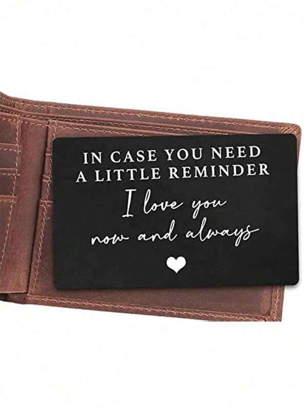 Tarjeta de decoración para cartera de aleación de aluminio grabada, regalo para novio o esposo. "Por si necesitas un recordatorio de que te amo". Tarjeta para insertar en la cartera, regalo para boda, San Valentín, cumpleaños, regreso a clases