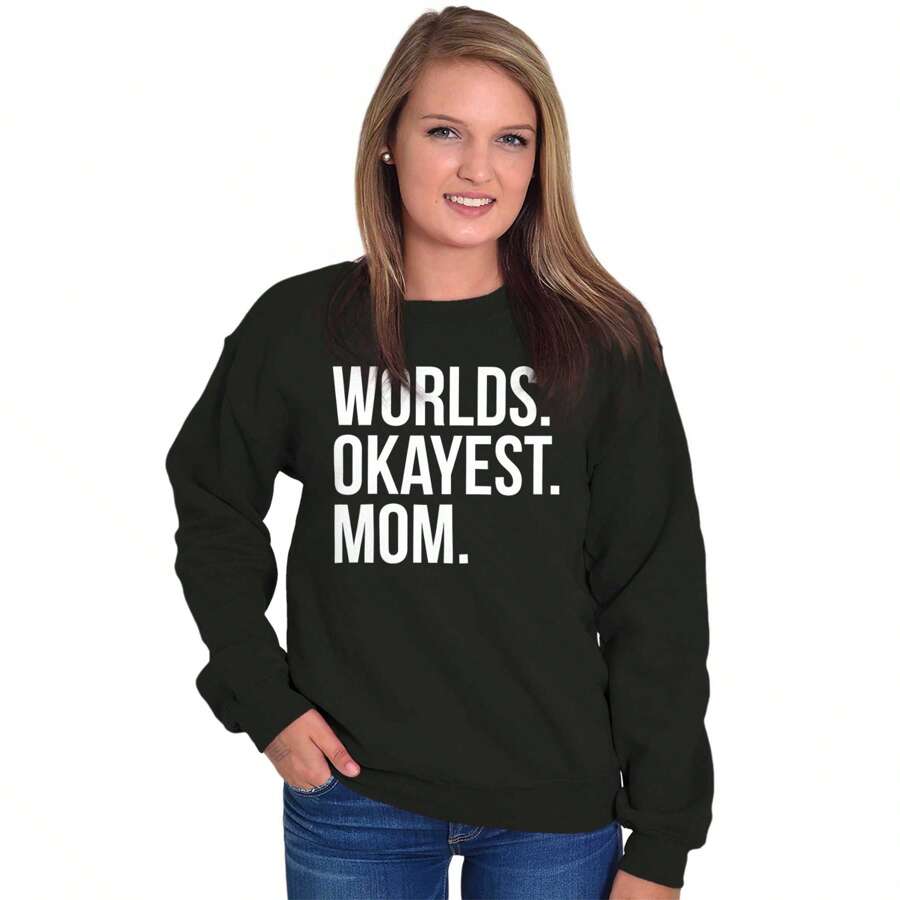 Worlds Okayest Mom Mothers Day Mama Women Crewneck Sweatshirt - 黑色 - 查看 1