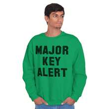 Major Key Alert Rap Entrepreneur Sweatshirt