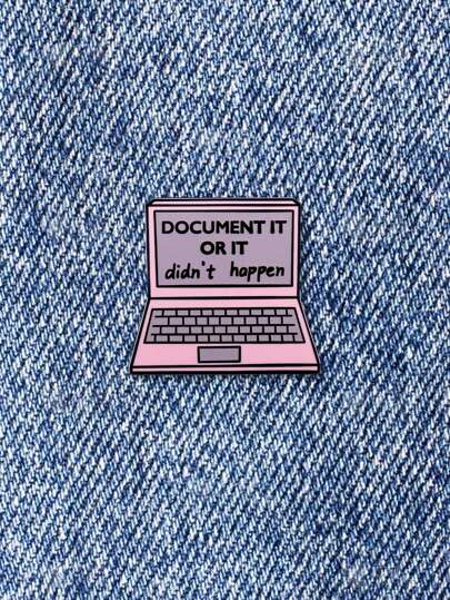 1PC Record It Or It Won't Happen Badges Funny Meme Pins