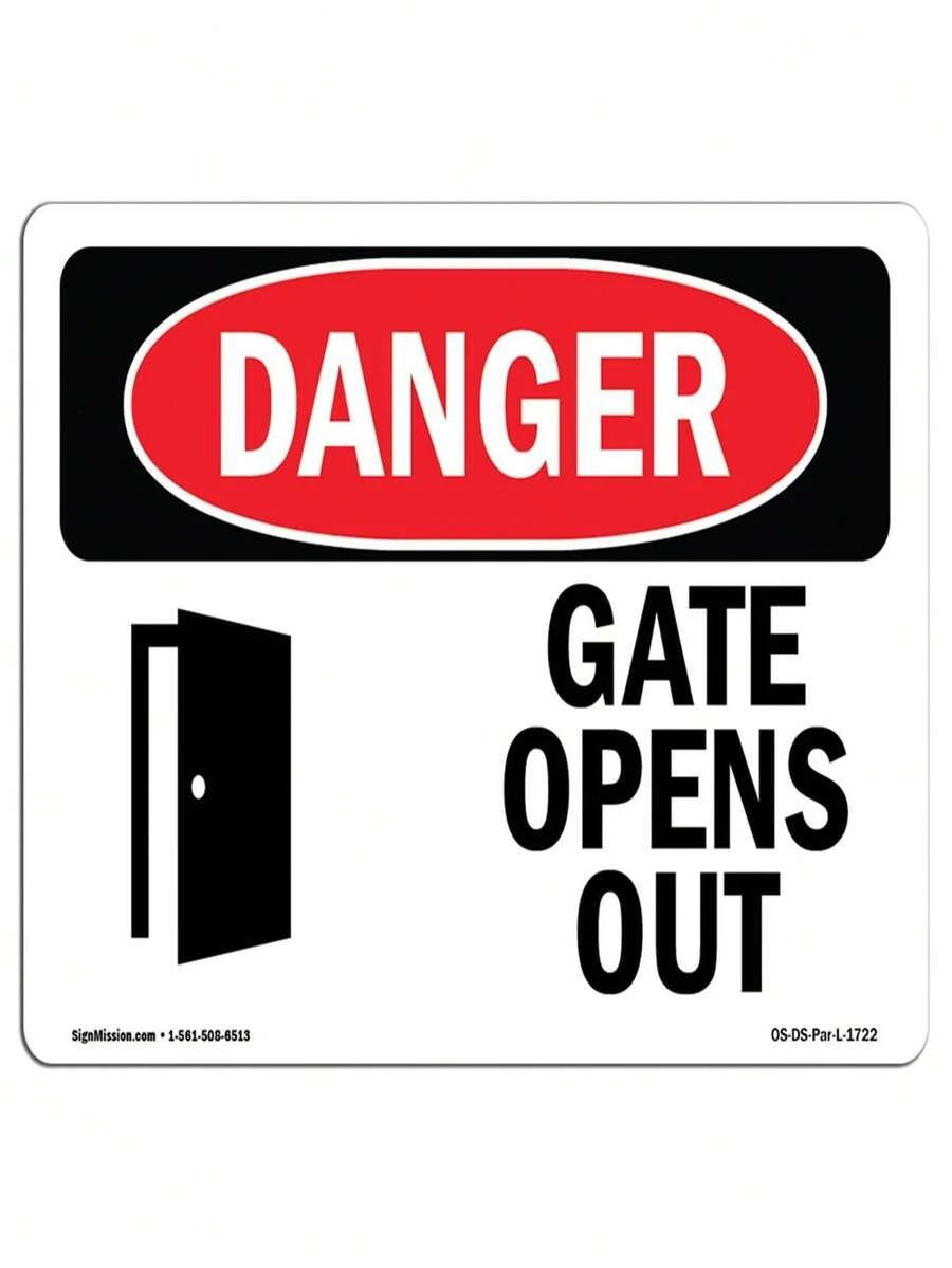SignMission OS-DS-A-710-L-1722 Danger Gate Opens Out OSHA Aluminum Sign ...