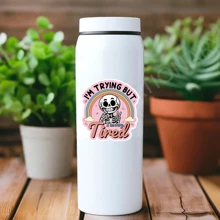 1pc I'm Trying But I'm Very Tired Cool Stickers, Sarcasm Stickers, Sarcastic Stickers, Happy Skeleton Stickers, Weather-Resistant Sticker For Water Bottles, Laptop, Window, Car - View 7