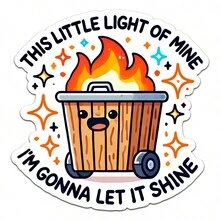 Funny "My Little Lamp" Trash Can Fire Vinyl Sticker - Suitable For Laptop, Water Bottle And Car Window | Humorous Meme Gift Idea - Multicolor - View 2