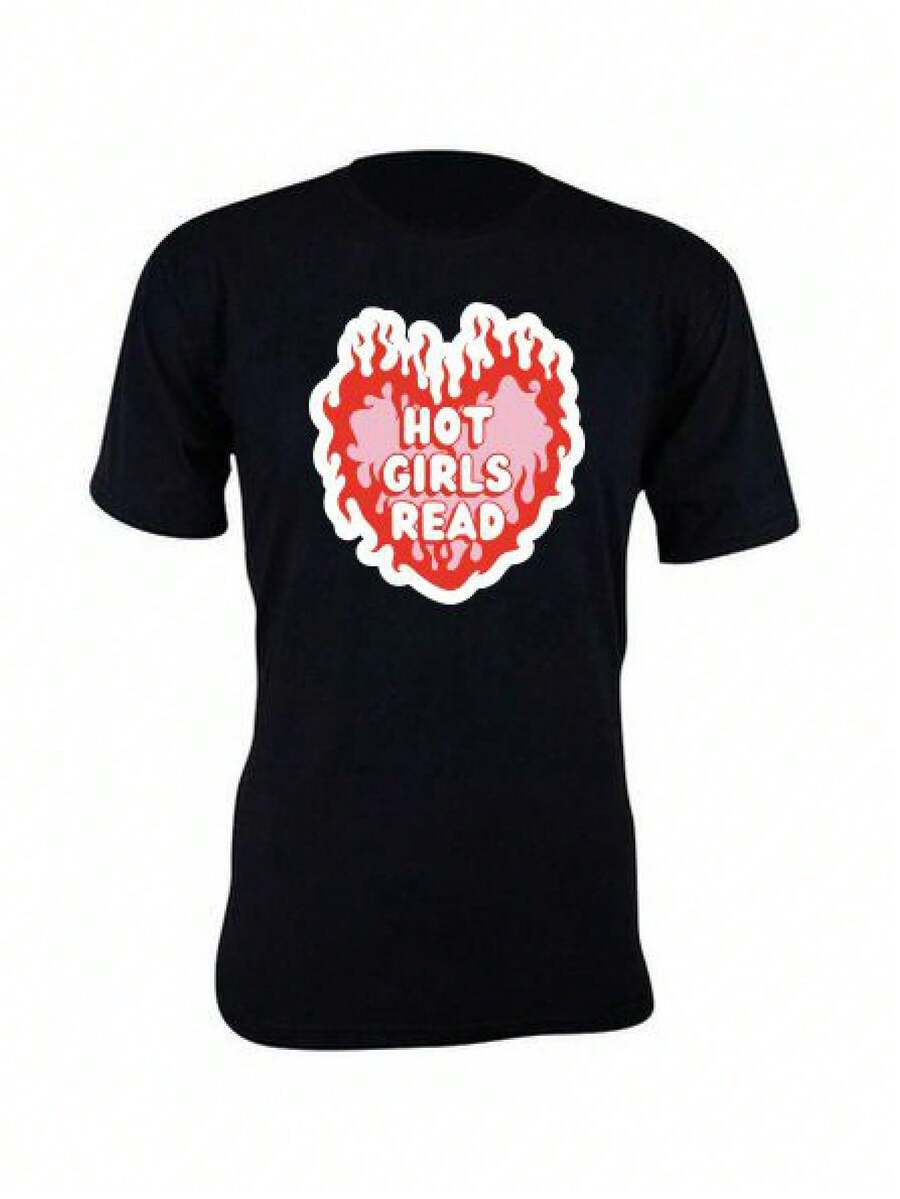 Heart Of Fire Print T-Shirt HOT GIRLS READ, HOT GIRLS READ Basic Unisex Short Sleeve - 黑色 - 查看 1