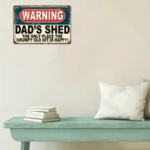 1 pieza Cartel de metal divertido de "El cobertizo del papá" - 19.99 cm x 30.0 cm, cartel de advertencia novedad del "Cobertizo del abuelo", decoración vintage para el hogar, jardín, garaje, cueva de hombres y cobertizo, impermeable, regalo perfecto para el Día del Padre - Multicolor - Ver 4