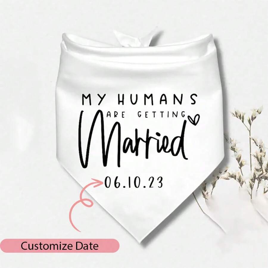 Khăn quàng cổ cho chó trắng "My Humans Are Getting Married" (Con người của tôi sắp kết hôn) - Quà tặng cá nhân hóa cho chó con, mèo, lễ đính hôn, tiệc cưới, tiệc cô dâu, phụ kiện chụp ảnh, Giáng sinh, phong cách, đáng yêu, chất lượng cao, tùy chỉnh, cá nhân hóa, độc đáo - Món quà lý tưởng cho bạn trai, bạn gái, bố, mẹ, gia đình, bạn bè, con trai, con gái, học sinh, kỷ niệm, sinh nhật, trường học, văn phòng, nhà, đêm tiệc, đồ thủ công cưới tùy chỉnh, làm mới nhà cửa, lịch lễ hội, tình yêu vĩnh cửu - trắng - Xem 1