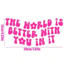 The World Is Better With You In It Decal / Mental Health Sticker / Bumper Sticker / Cute Decals / Cute Car Accessories - one-size - View 2