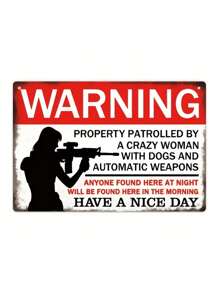 Warning Crazy Woman Vintage Metal Tin Sign, Home Decor, Room Decor, Wall Decor, Bathroom Decor, Bar Decor, Cafe Decor, Garage Decor, Farmhouse Decor, 12 X 8 Inch