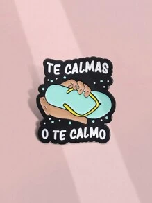 QIHOO 1 pieza Insignia de bolso con collar de esmalte "TE CALMAS O TE CALMO" , regalo de joyería para amigos - Multicolor - Ver 5