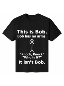 This Is Bob - Knock Knock Joke T-Shirt (Single Piece)100% Cotton 220g Heavy Cotton T Shirt - 黑色 - 查看 1