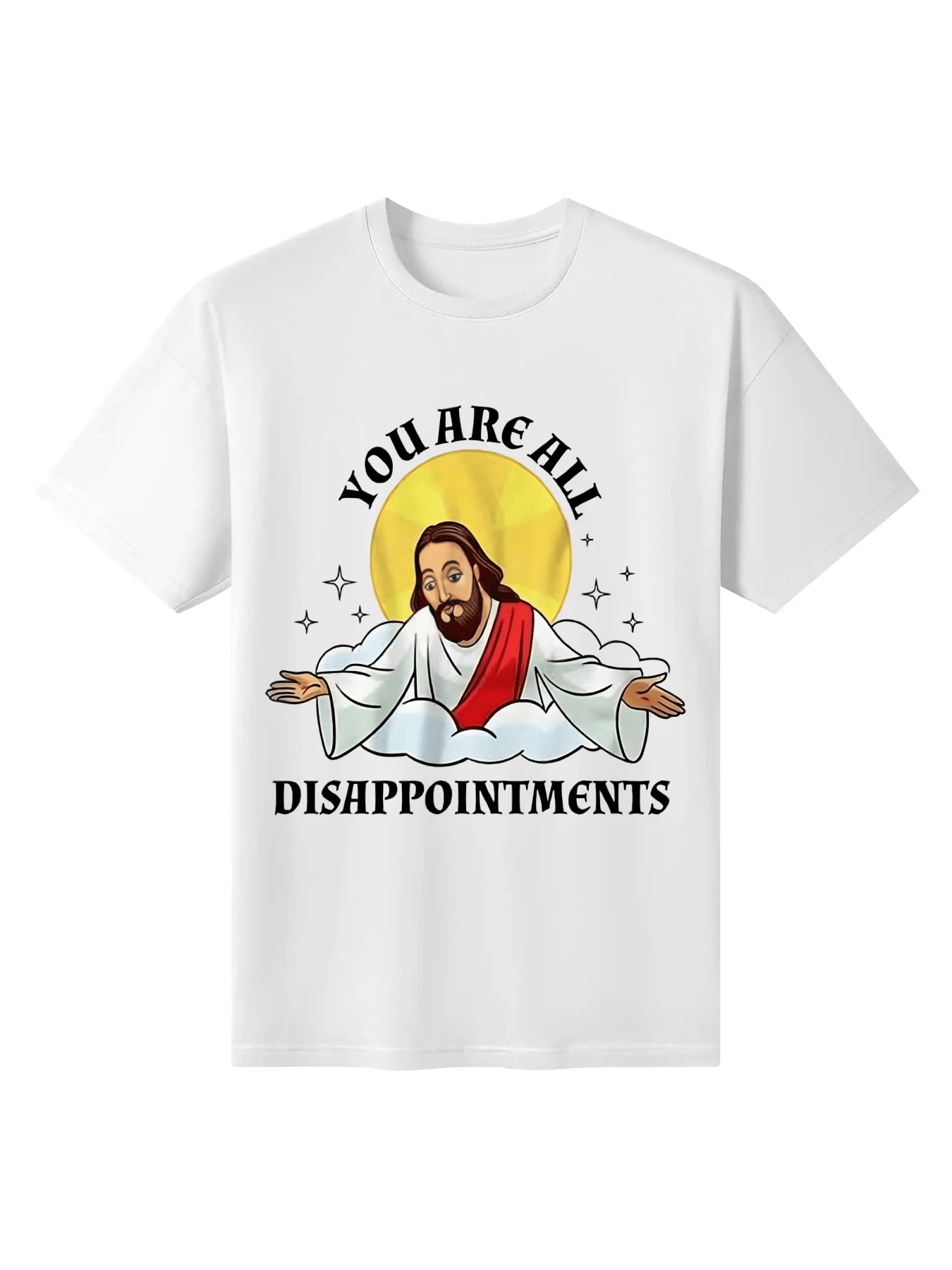 Christian jesus joke meme disappointments all of you t shirt shein usa
