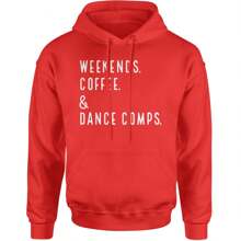 Weekends, Coffee And Dance Comps Adult Hoodie Sweatshirt - 炭灰色 - 查看 8