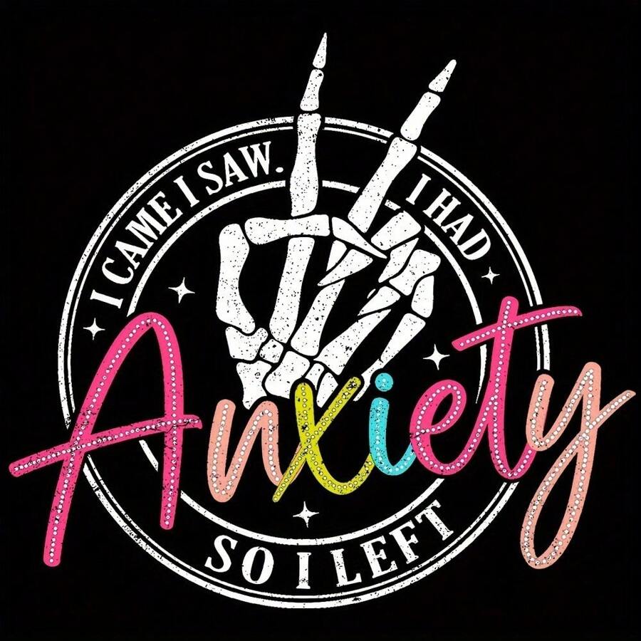 骷髅棺材 T 恤：我来了，我看见了，我很焦虑，所以我离开了 - 卡通设计、烫印、DIY 贴纸、服装、T 恤、面具、牛仔裤、背包、热转印、升华、补丁