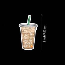 Miếng dán Vinyl 3 inch I Like My Coffee Icy And My Books Spicy, Thiết kế vui nhộn và kỳ quặc, Hoàn hảo cho những người yêu sách, - Nhãn dán - Xem 8