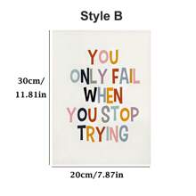 1 张帆布海报，积极肯定墙壁艺术印刷品没关系，除非你停止尝试，否则你只会失败，适用于教室游戏室家庭学校装饰，现代艺术家居装饰 - 彩色 - 查看 14