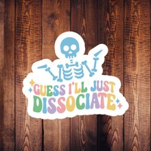 1 pieza Pegatina "Me disociaré", pegatina de esqueleto divertida, pegatina divertida para botella de agua, pegatina de salud mental, calcomanía resistente al agua para portátiles y computadoras