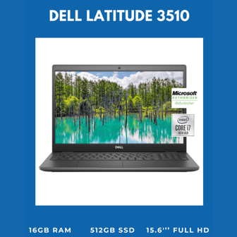 Dell Latitude 3510  Business Ready Laptop With 15.6'' Full HD Screen, Intel Core I7-10510U 16GB 512GB M2 SATA SSD Windows 10 Pro  (Certified Refurbished)