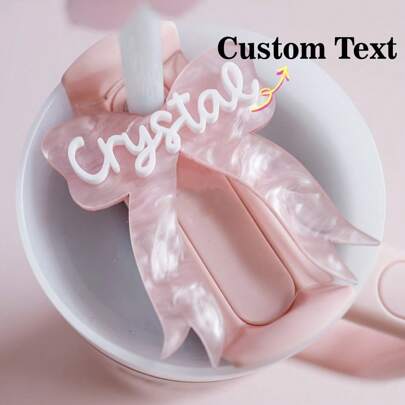 1pc Personalized Acrylic Name Tag, Romantic Bow Design, Wavy Customized Font, Suitable For Water Cups, Creative Drinkware Decor, Ideal Birthday Gift, Multifunctional, Easy To Clean