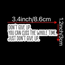 1pc Don't Give Up Sticker, Water Resistant Vinyl Sticker, Motivational Sticker, Funny Quote Stickers, Laptop Sticker, Journal Sticker 3.4x1.2 Inch Back To School Scrapbook Supplies Funny Stickers Laptop Stickers Kindle Phone Stickers - Multicolor - View 2
