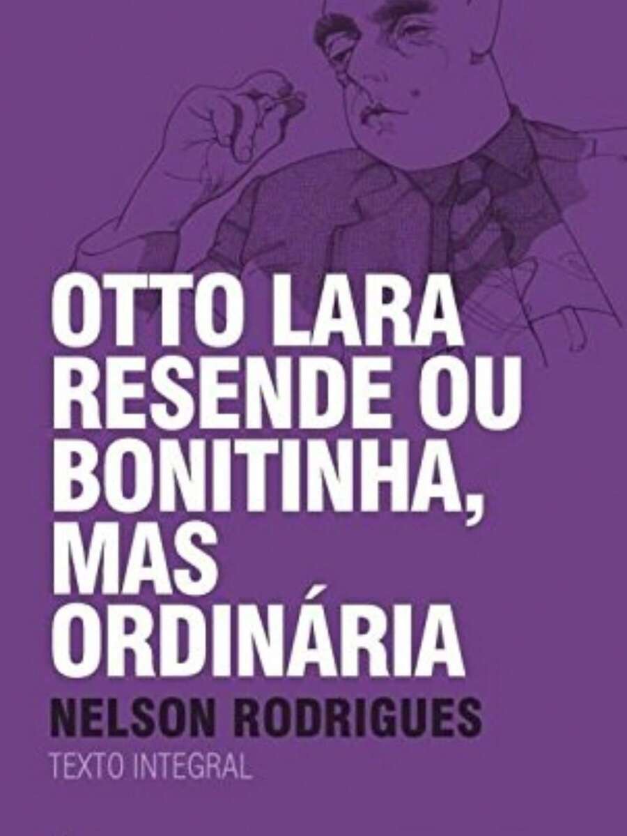 Otto Lara Resende Or Pretty, But Ordinary - Nelson Rodrigues - Nhiều màu - Xem 1