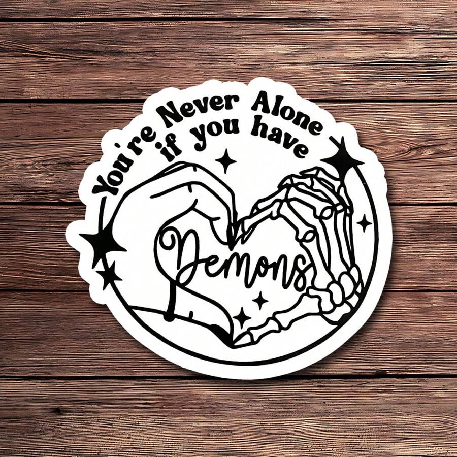 1 PIEZA Nunca estás solo cuando tienes demonios, pegatina de vinilo | Pegatina de humor oscuro resistente al agua para coches, portátiles y regalos | Pegatina de esqueleto para entusiastas sarcásticos y góticos - Multicolor - Ver 1