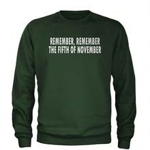 Remember The Fifth Of November Adult Crewneck Sweatshirt - 查看 3