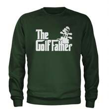 The Golf Father Golfing Dad  Adult Crewneck Sweatshirt