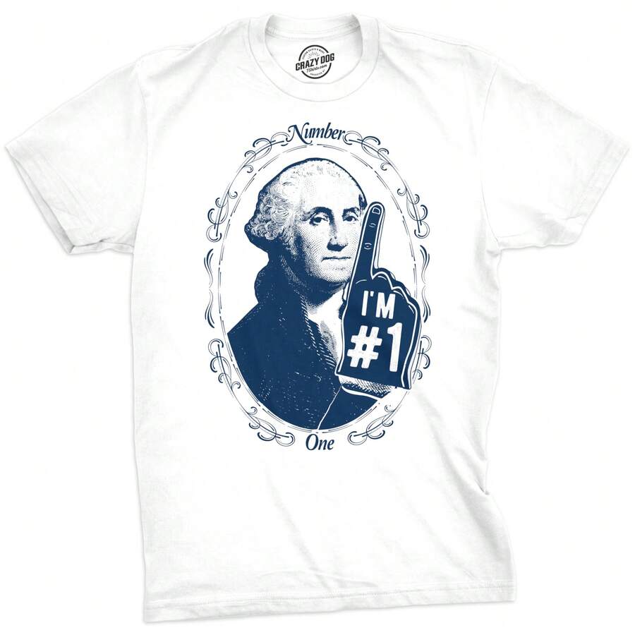 Mens George Washington Number 1 T Shirt Funny 4th Of July Tee For Guys Mens Funny T Shirts Cool Vintage Fashion T-Shirt Gift Classic Menswear - White - View 1