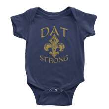 Dat Strong New Orleans   Infant One-Piece Romper Bodysuit And Toddler T-Shirt