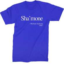 Sha'mone Quote King Of Pop Mens T-Shirt