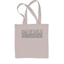 Dad Of Girls Shirt For Fathers Day Gift Shopping Tote Bag