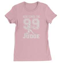 Here Comes The Judge 99 NY Baseball  Womens T-Shirt