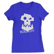 Ork Miniature Tabletop Wargaming Waagh Womens T-Shirt
