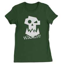 Ork Miniature Tabletop Wargaming Waagh Womens T-Shirt