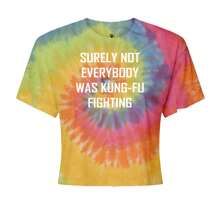 Surely Not Everybody Was Kung-Fu Fighting  Cropped T-Shirt