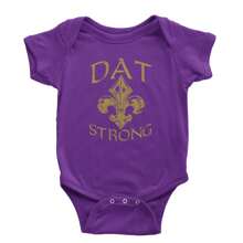 Dat Strong New Orleans   Infant One-Piece Romper Bodysuit And Toddler T-Shirt
