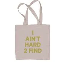I Ain't Hard To Find Trainer Prime Shopping Tote Bag - Tự nhiên - Xem 2