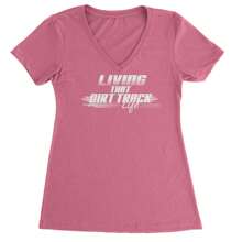 Living That Dirt Track Life Ladies V-Neck T-Shirt