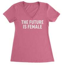 The Future Is Female Ladies V-Neck T-Shirt - Màu Hồng Tươi - Xem 1