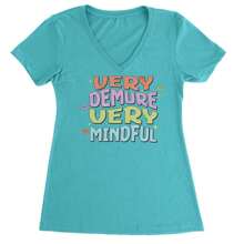 Very Demure, Very Mindful Ladies V-Neck T-Shirt