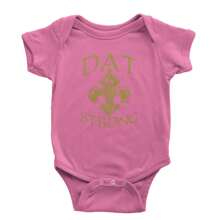 Dat Strong New Orleans   Infant One-Piece Romper Bodysuit And Toddler T-Shirt
