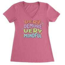 Very Demure, Very Mindful Ladies V-Neck T-Shirt