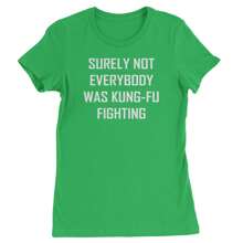Surely Not Everybody Was Kung-Fu Fighting  Womens T-Shirt - Heather grey - View 4