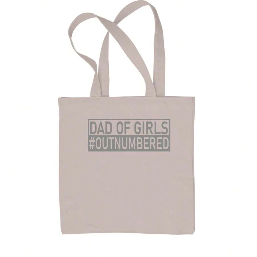 Dad Of Girls Shirt For Fathers Day Gift Shopping Tote Bag
